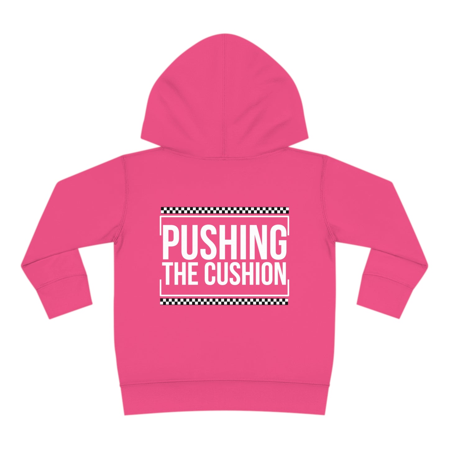 Pushing The Cushion - Toddler Hooded Sweatshirt