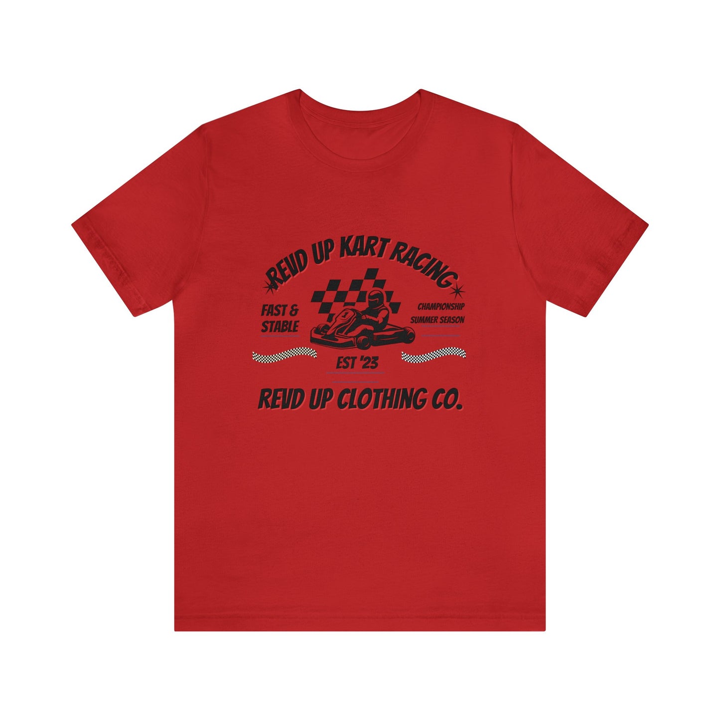 Revd Up Kart Racer- Adult T-Shirt