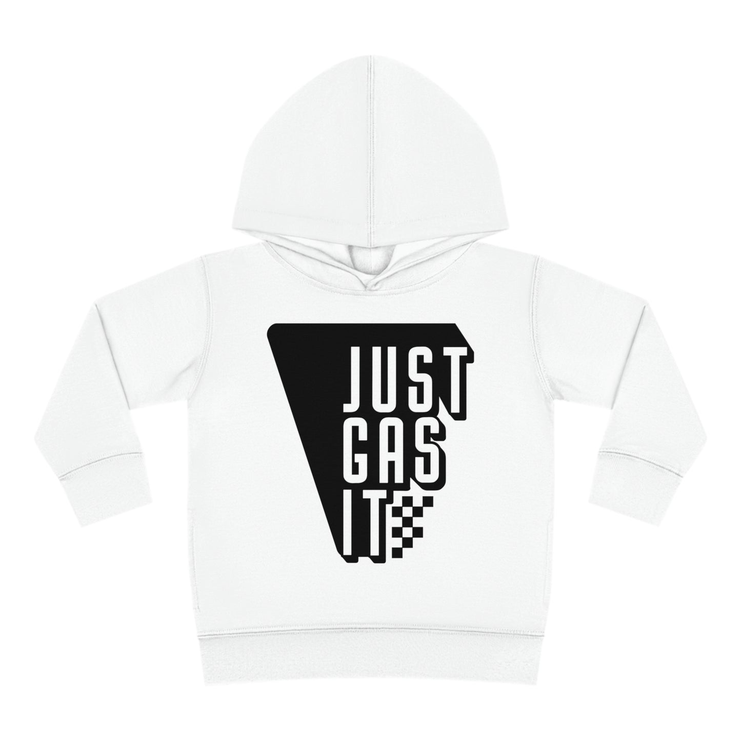 Just Gas It - Toddler Hooded Sweatshirt