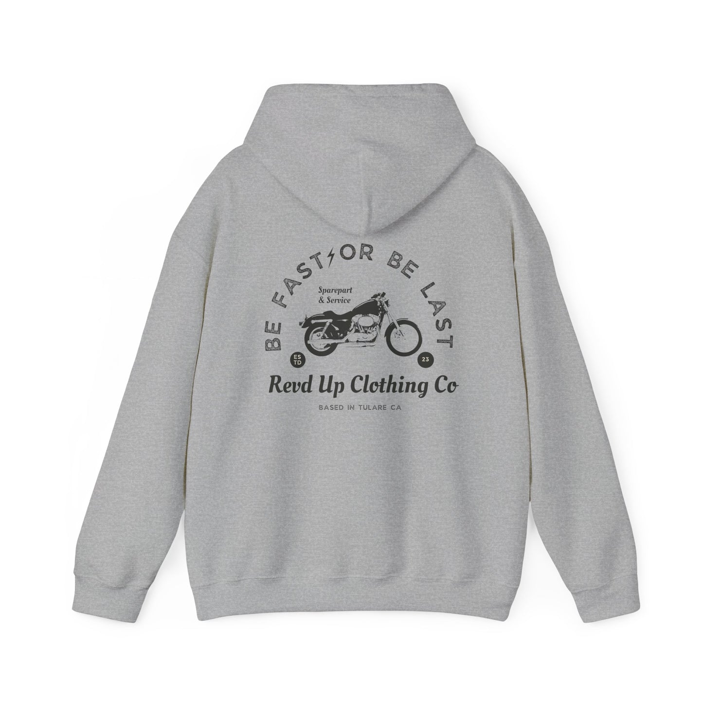 Be Fast- Adult Hooded Sweatshirt