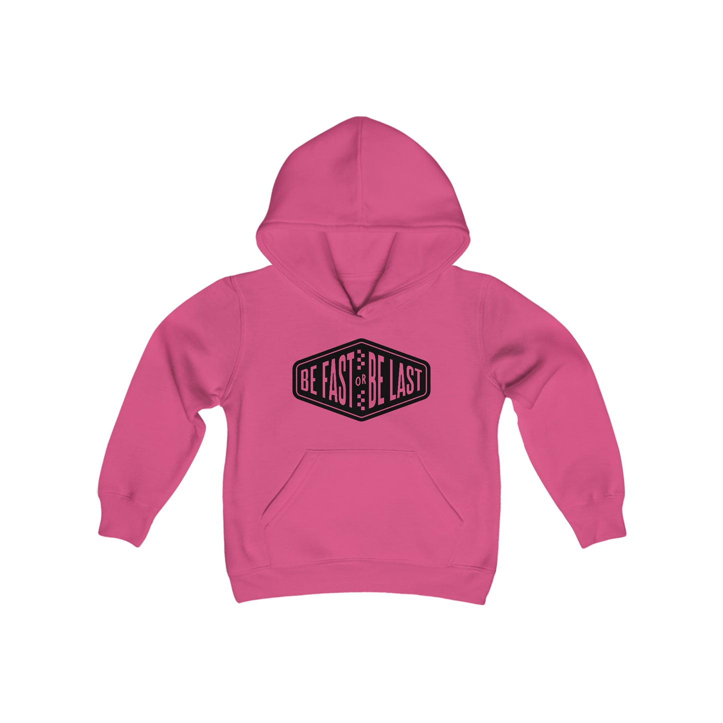 Be Fast or Be Last - Youth Hooded Sweatshirt