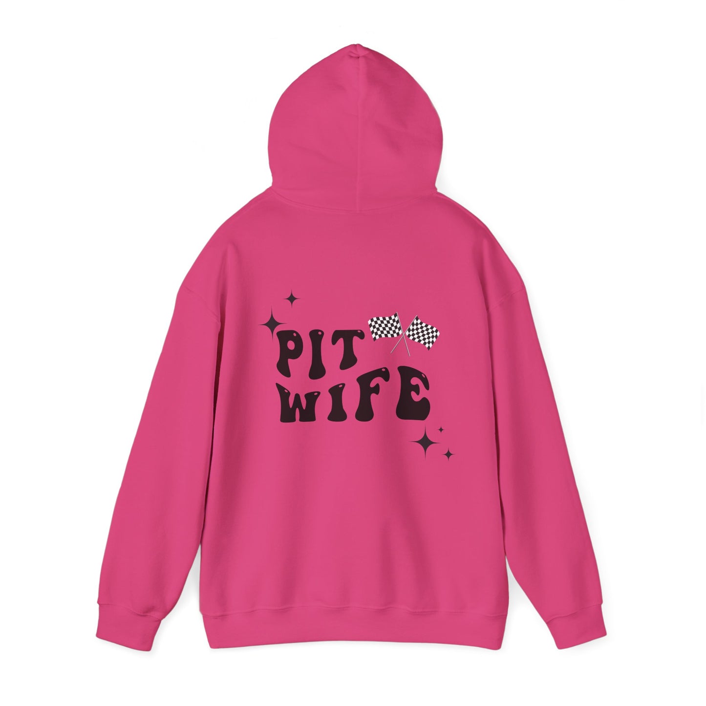 Pit Wife- Adult Hooded Sweatshirt