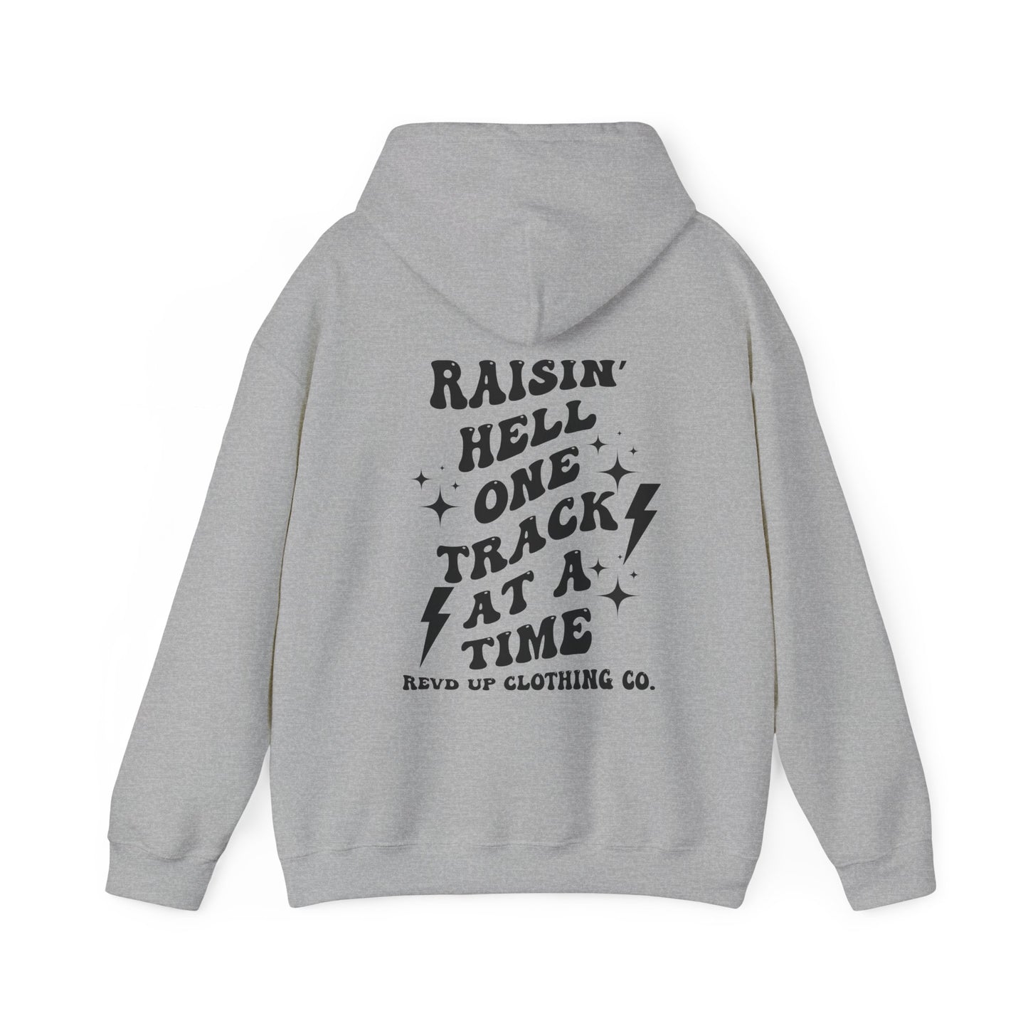 Raisin Hell- Adult Hooded Sweatshirt
