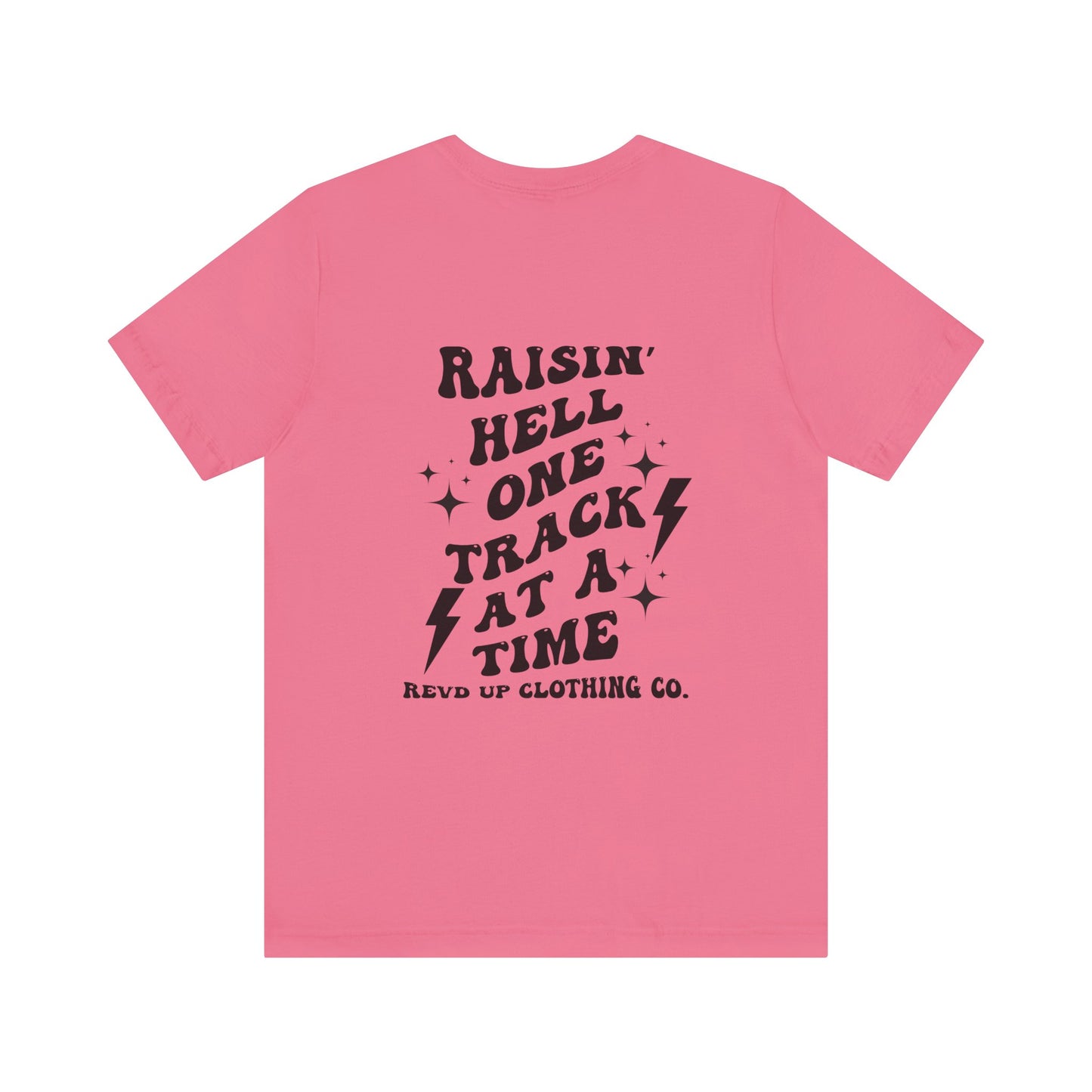 Raisin Hell- Adult T-Shirt