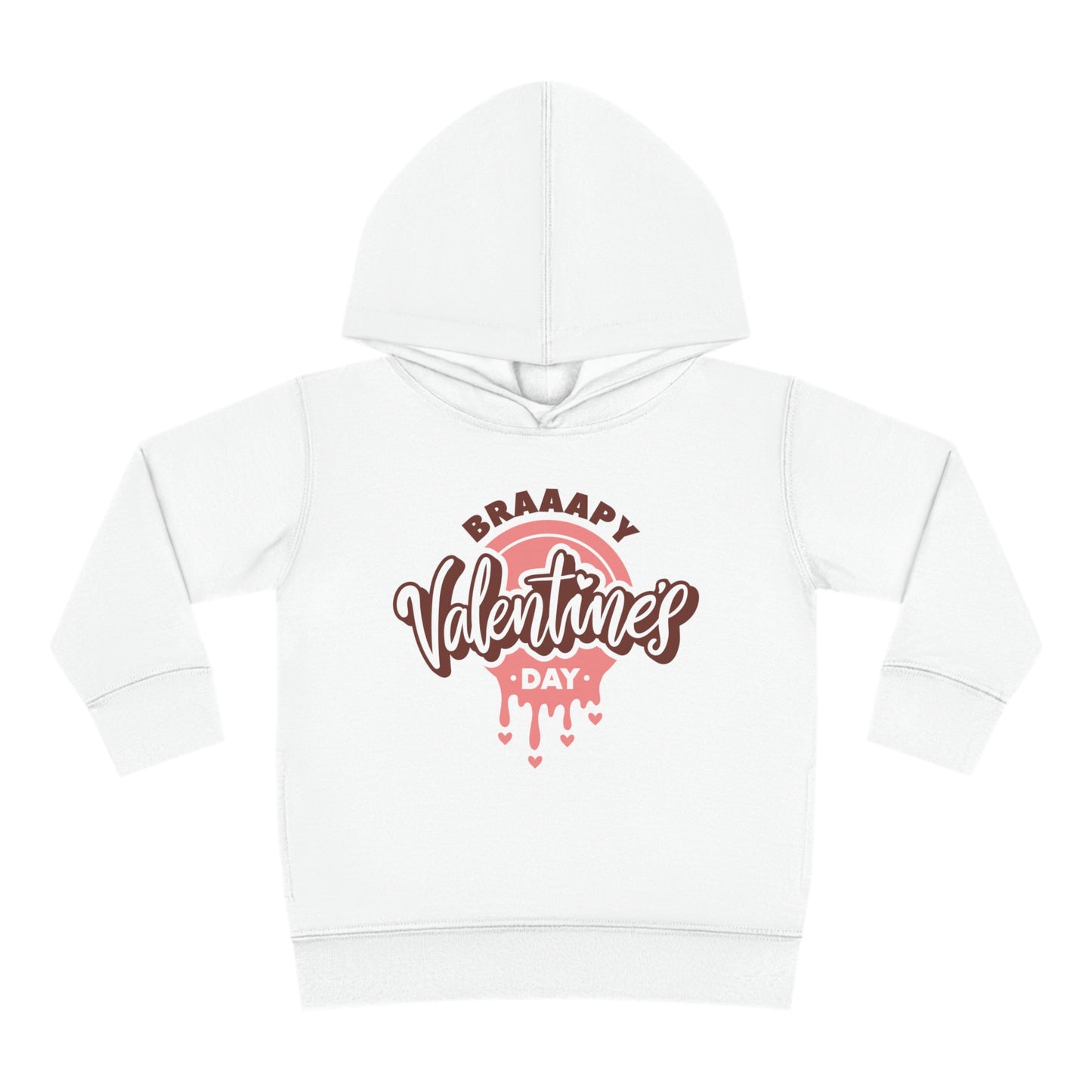 Braaapy Valentines Day -Toddler Hooded Sweatshirt