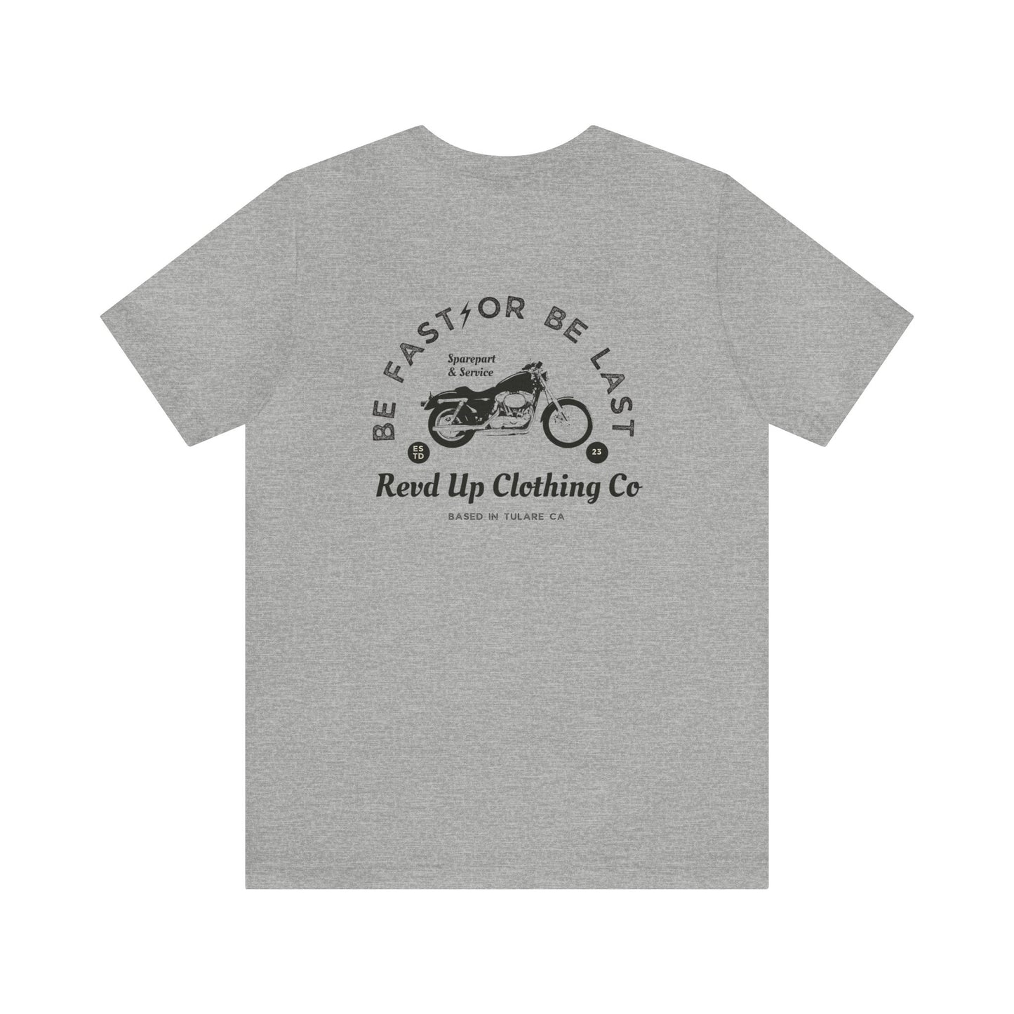 Be Fast- Adult T-Shirt