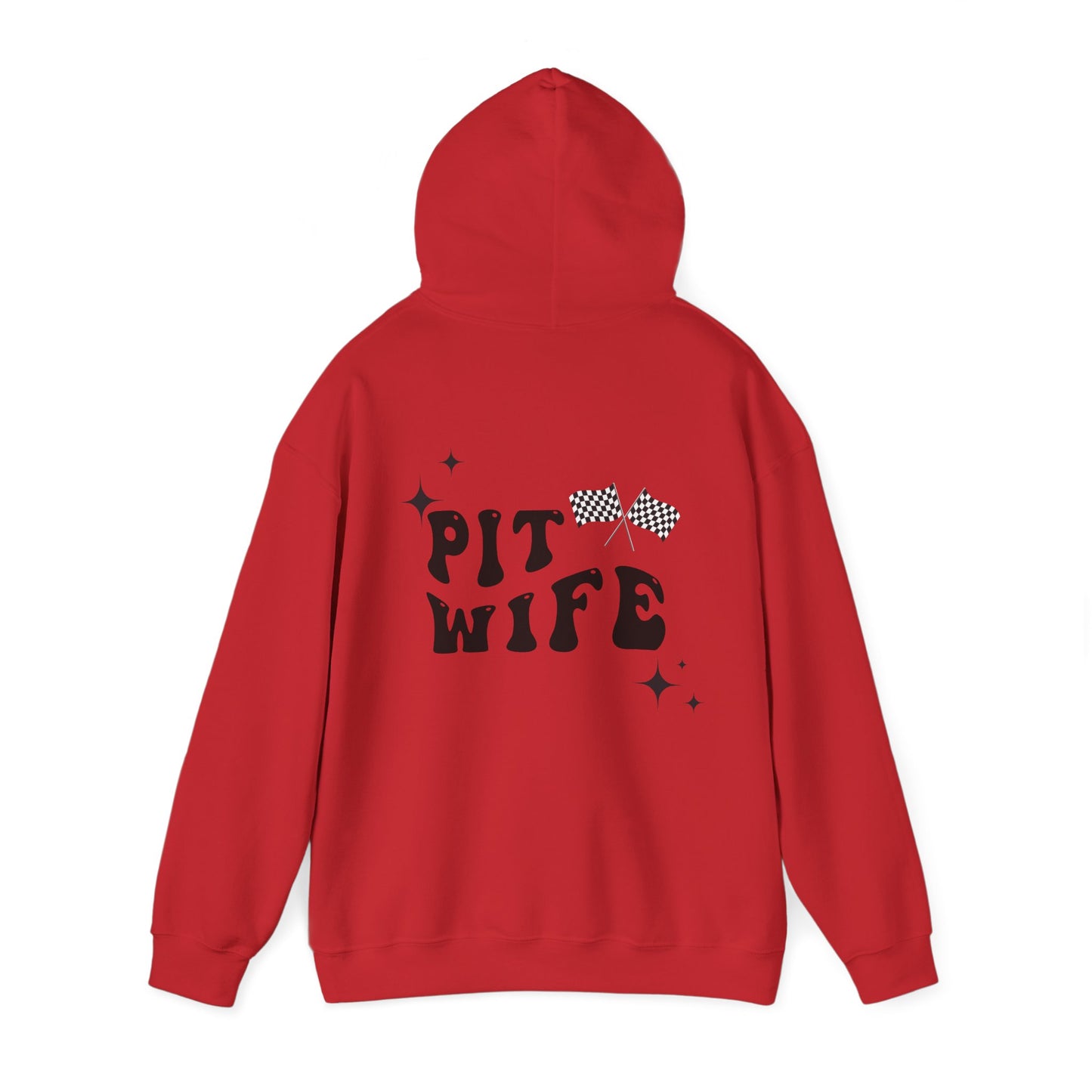 Pit Wife- Adult Hooded Sweatshirt