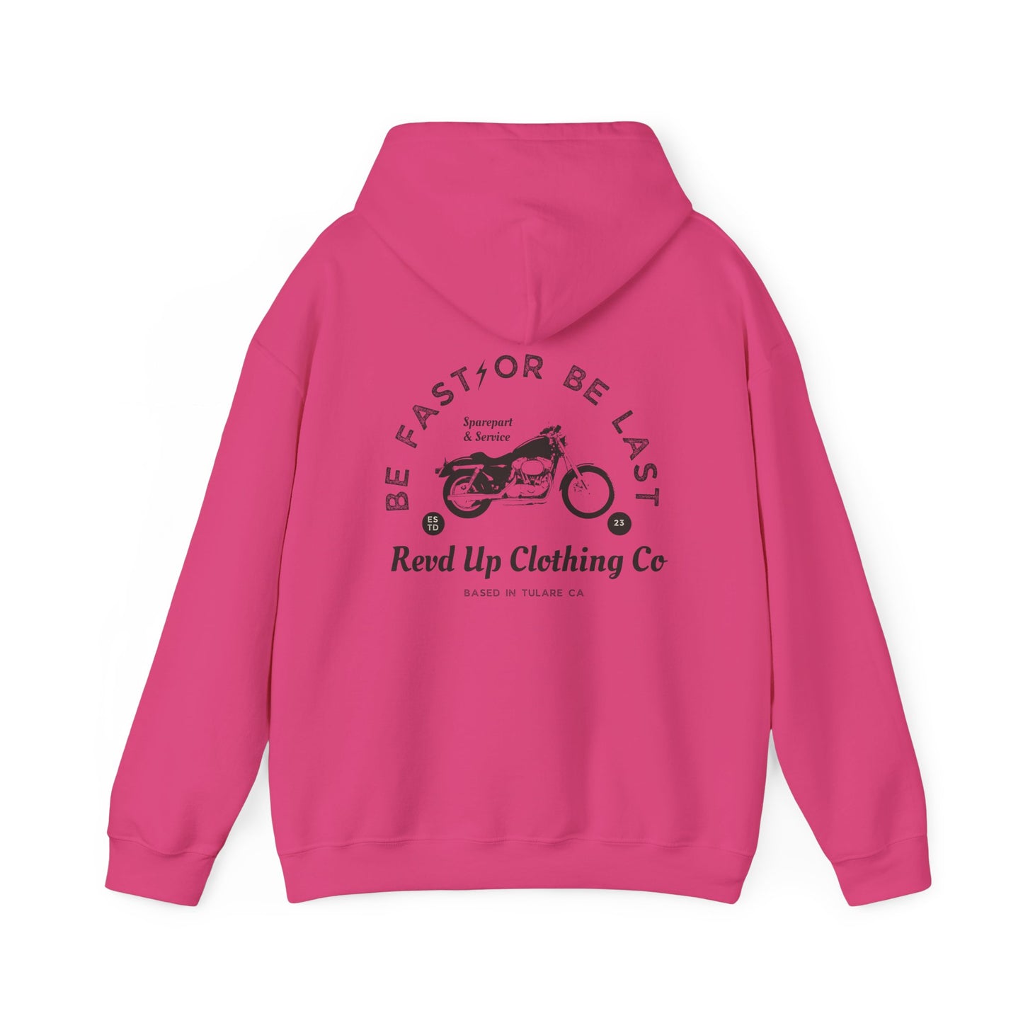 Be Fast- Adult Hooded Sweatshirt