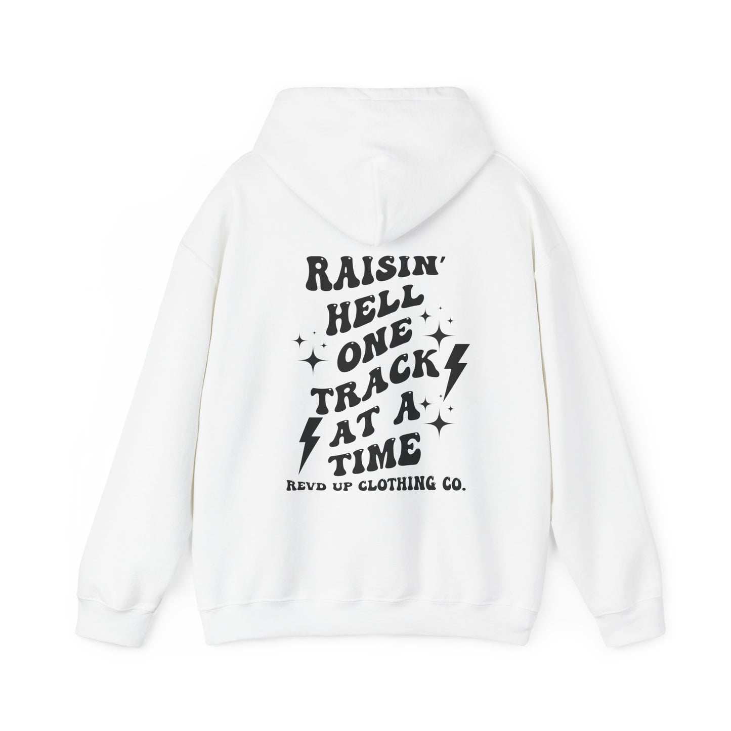 Raisin Hell- Adult Hooded Sweatshirt