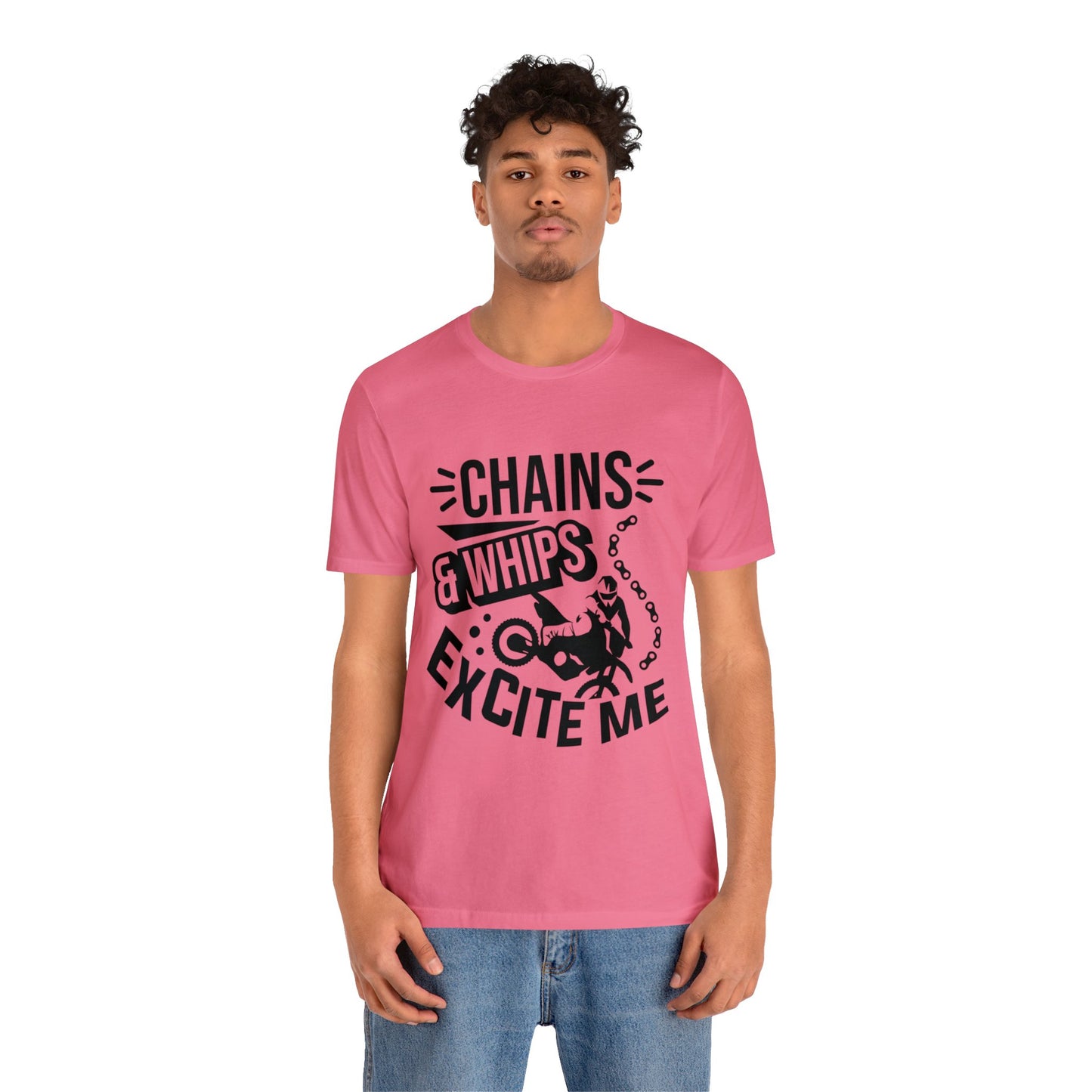 Chains and Whips Excite me- Adult T-Shirt