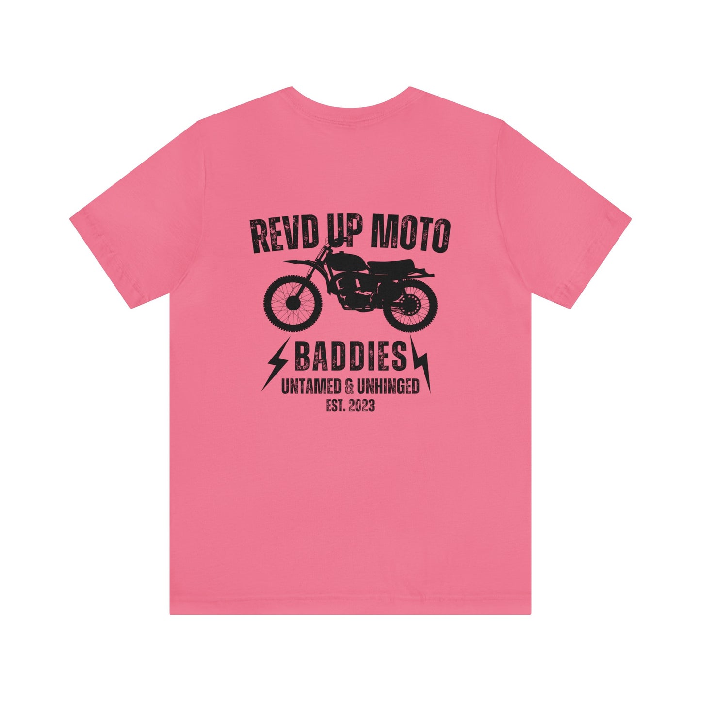 Revd Up Baddie- Adult T-Shirt