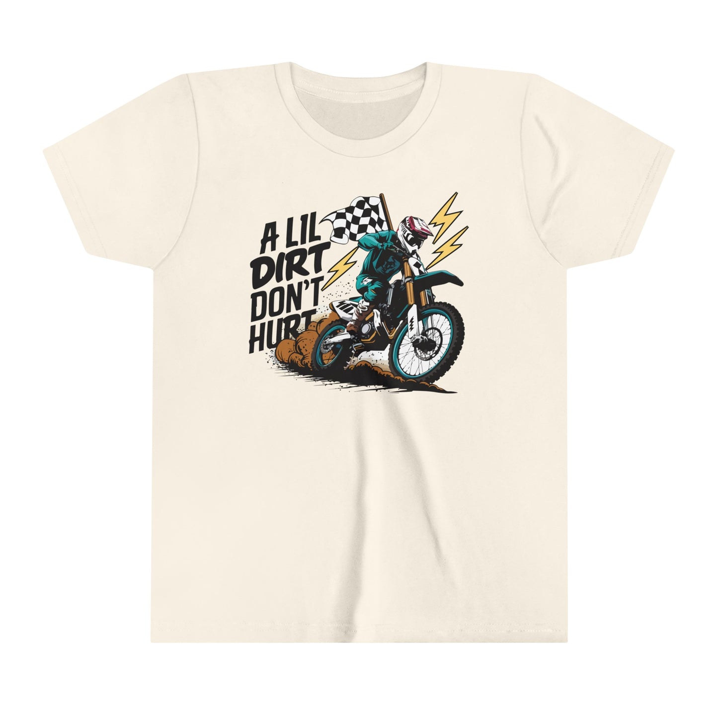 A Lil Dirt Don't Hurt In Color - Youth T-Shirt