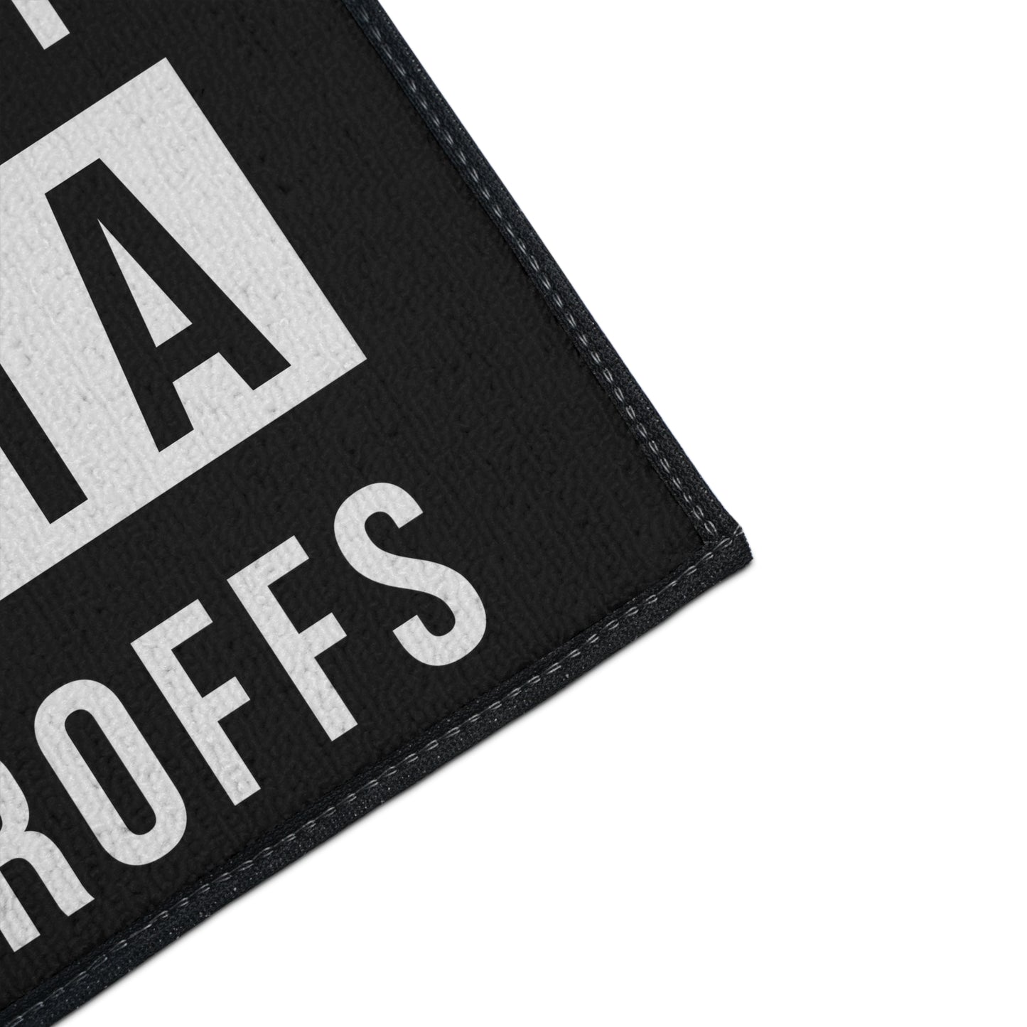Straight Outta Tearoffs- Heavy Duty Floor Mat
