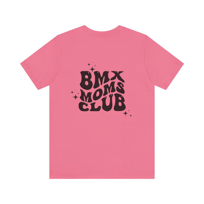 Bmx Moms Club- Adult T-Shirt