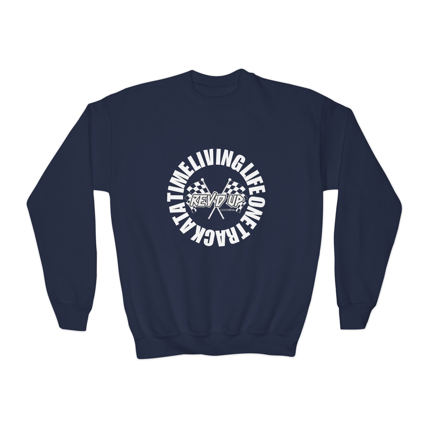 Living Life One Track At A Time White Rev'd Up Clothing - Youth Sweatshirt