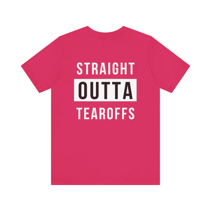 Straight Outta- Adult T-Shirt