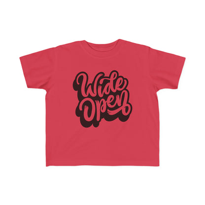 Wide Open - Toddler's T-Shirt