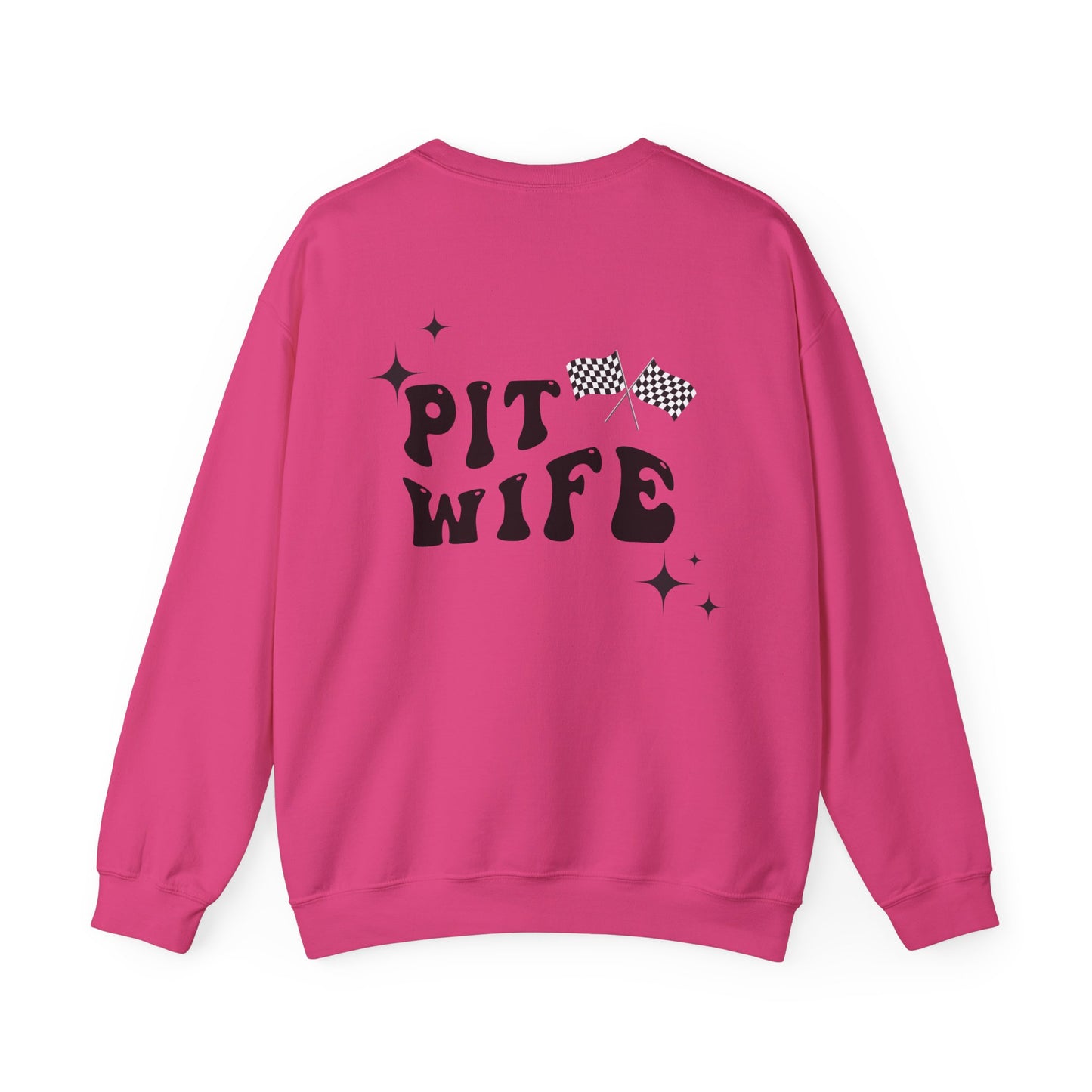 Pit Wife- Adult Crewneck Sweatshirt