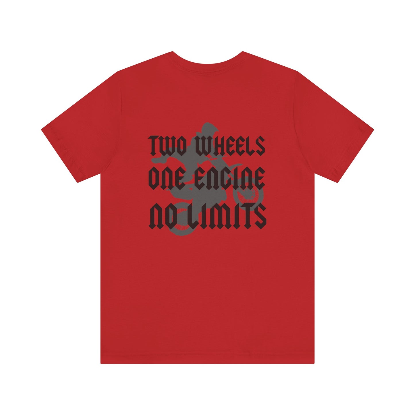 Two Wheels No Limits- Adult T-Shirt