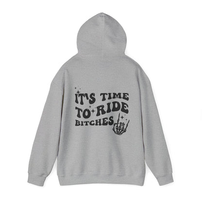Time To Ride Bitches- Adult Hooded Sweatshirt