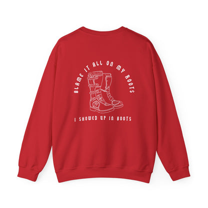 Blame It All On My Roots White Font- Adult Crewneck Sweatshirt