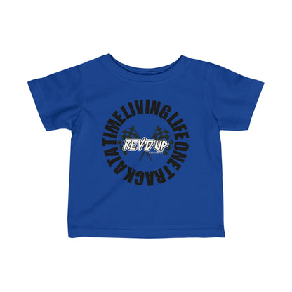 Living Life One Track At A Time Black Rev'd Up Clothing - Infant T-shirt
