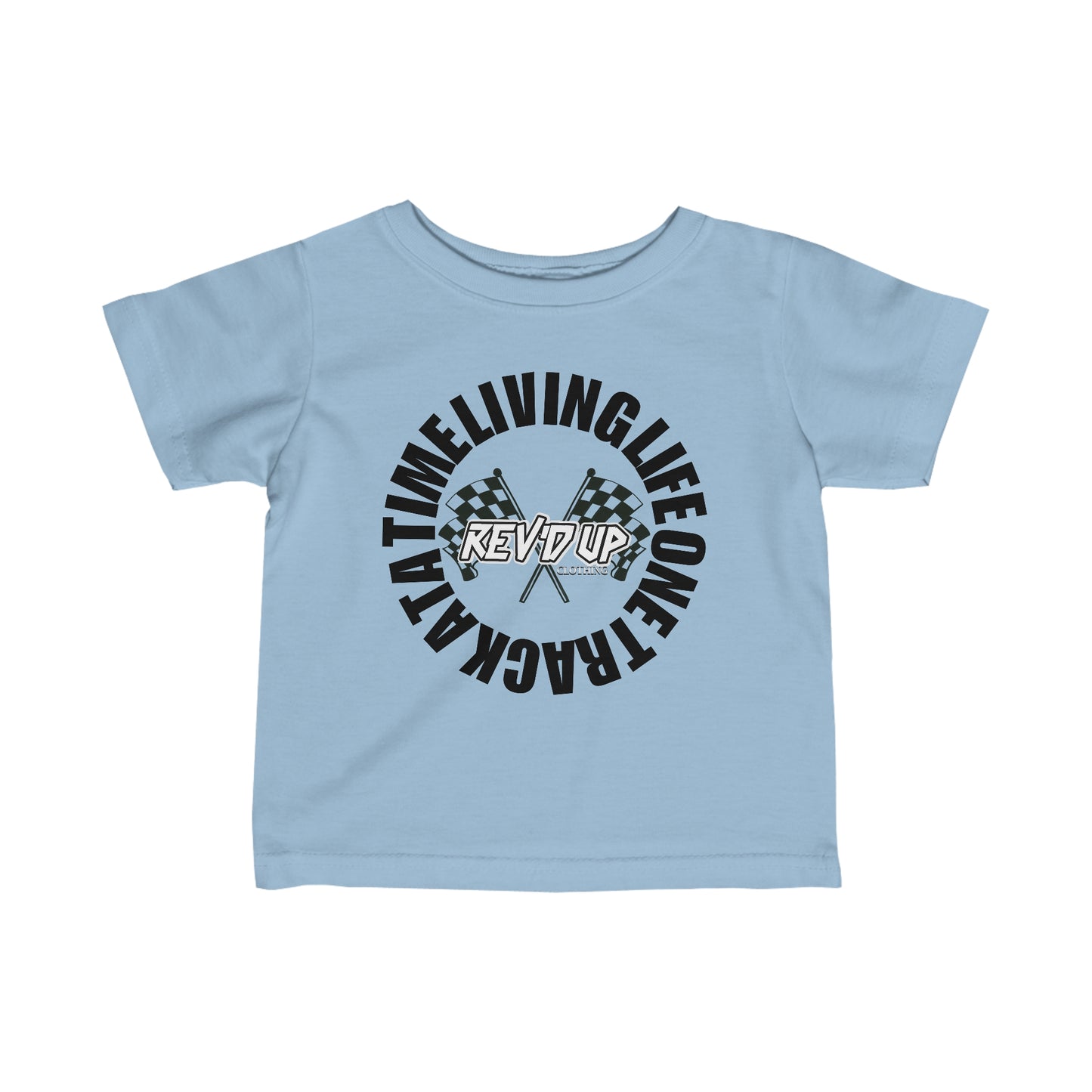 Living Life One Track At A Time Black Rev'd Up Clothing - Infant T-shirt