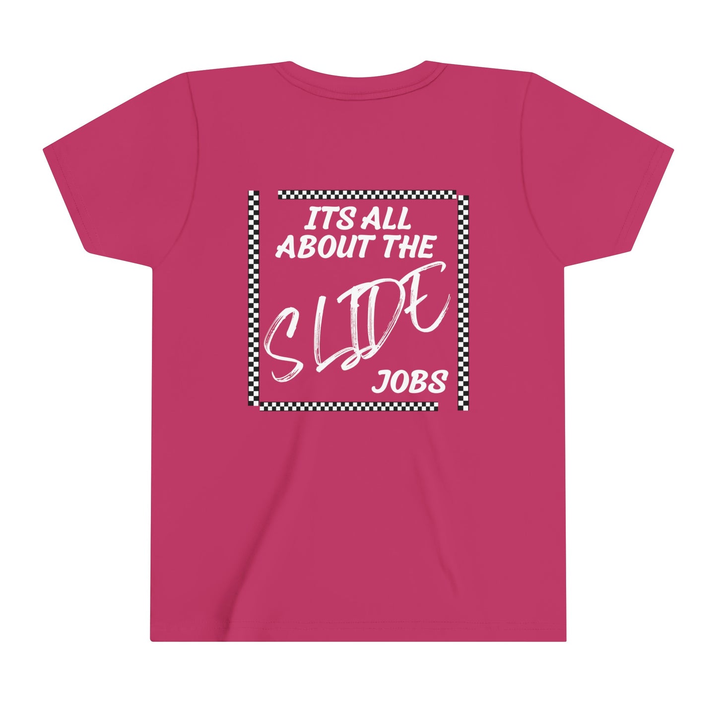 Its All About The Slide Jobs - Youth T-Shirt