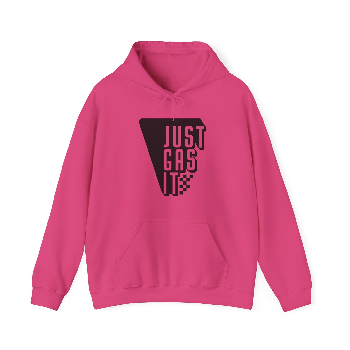 Just Gas It- Adult Hooded Sweatshirt