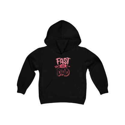 Fast Like Dad-Youth Hooded Sweatshirt