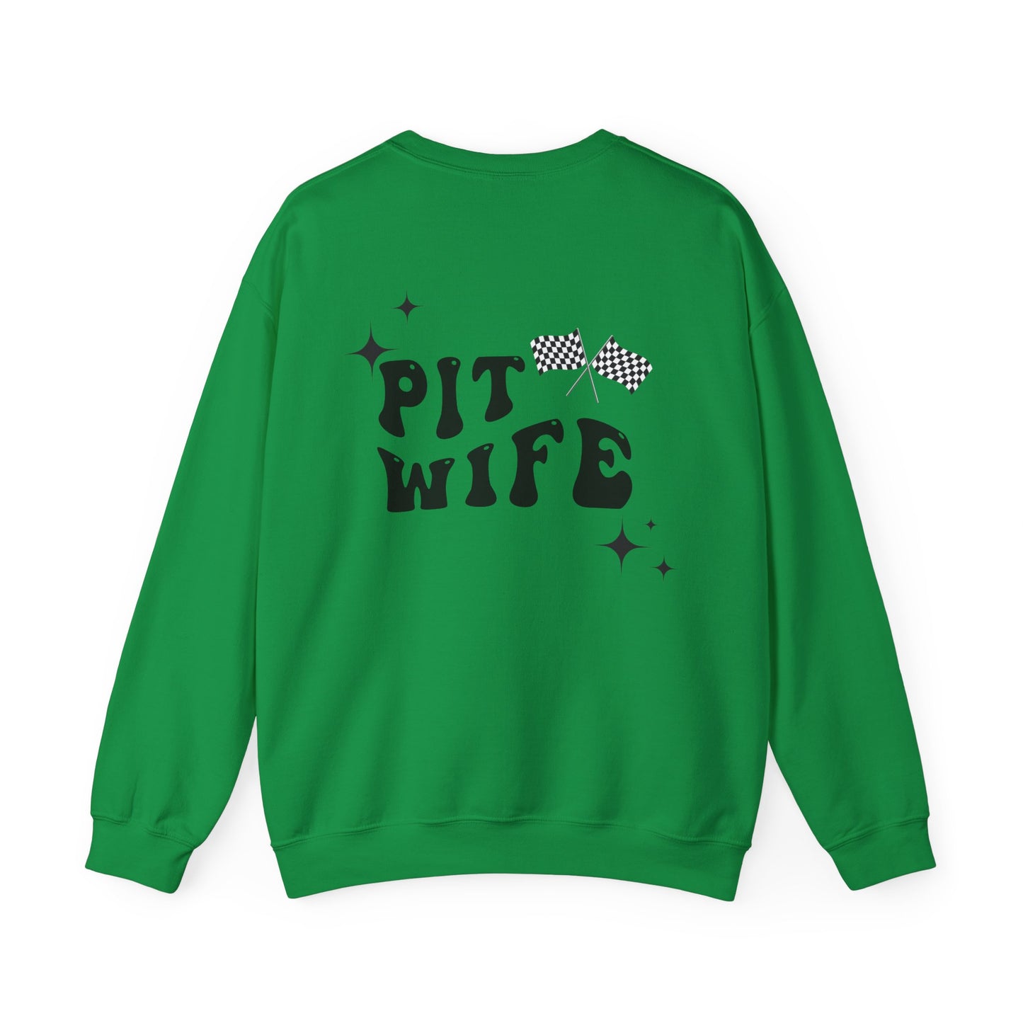 Pit Wife- Adult Crewneck Sweatshirt