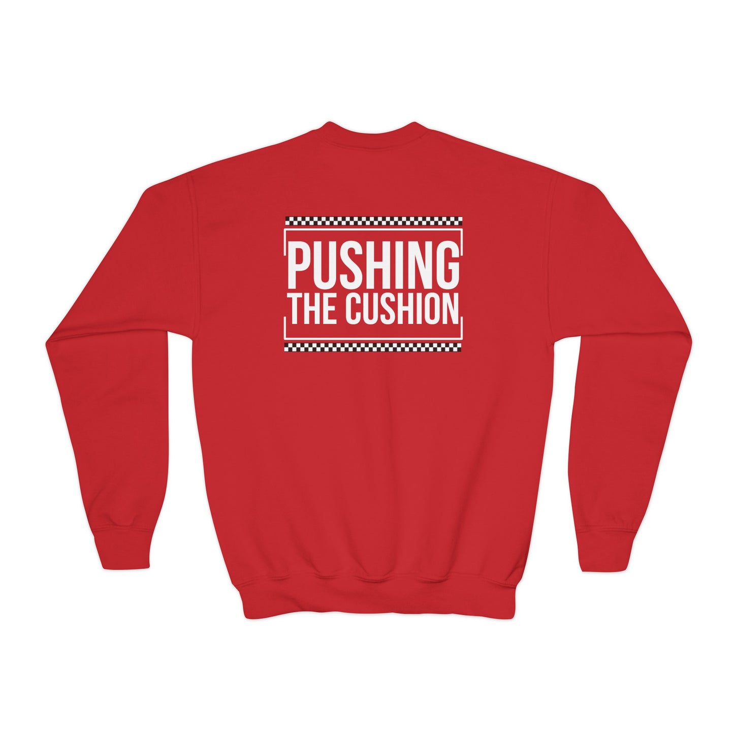 Pushing The Cushion - Youth Sweatshirt