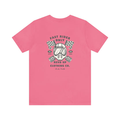 Fast Rider Only- Adult T-Shirt