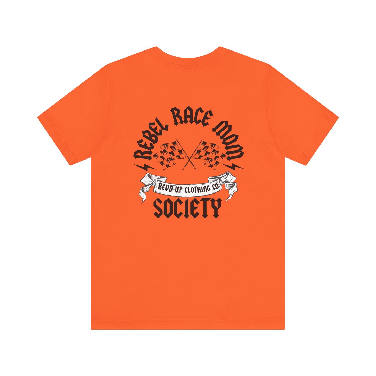 Rebel Race Mom- Adult T-Shirt