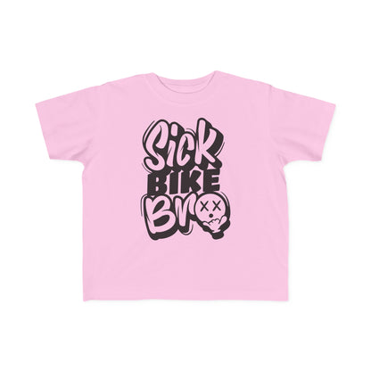 Sick Bike Bro- Toddler T-Shirt