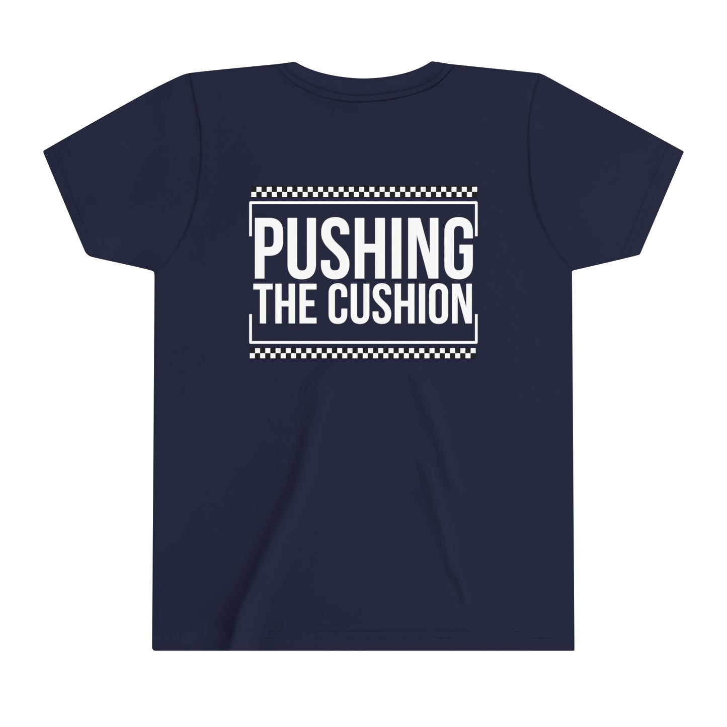 Pushing The Cushion - Youth T-Shirt