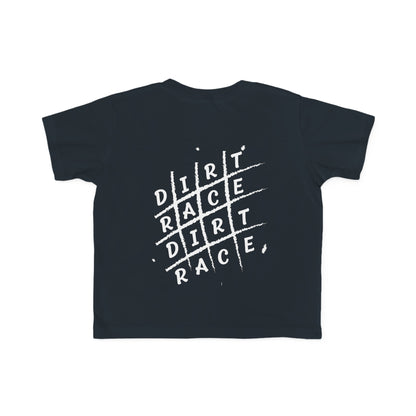 Dirt Race Dirt Race Toddler's T-Shirt