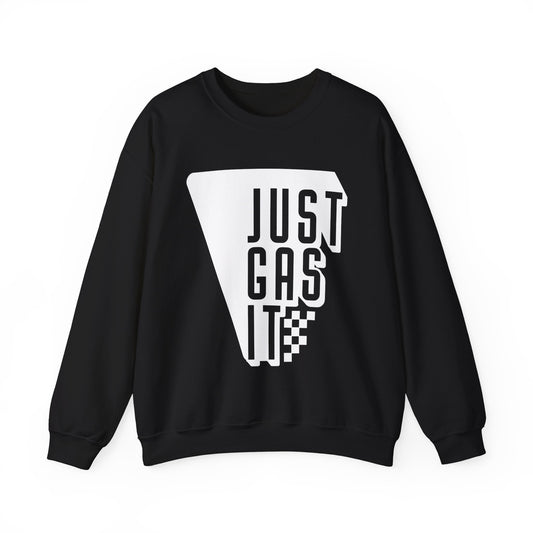 Just Gas It- Adult Crewneck Sweatshirt