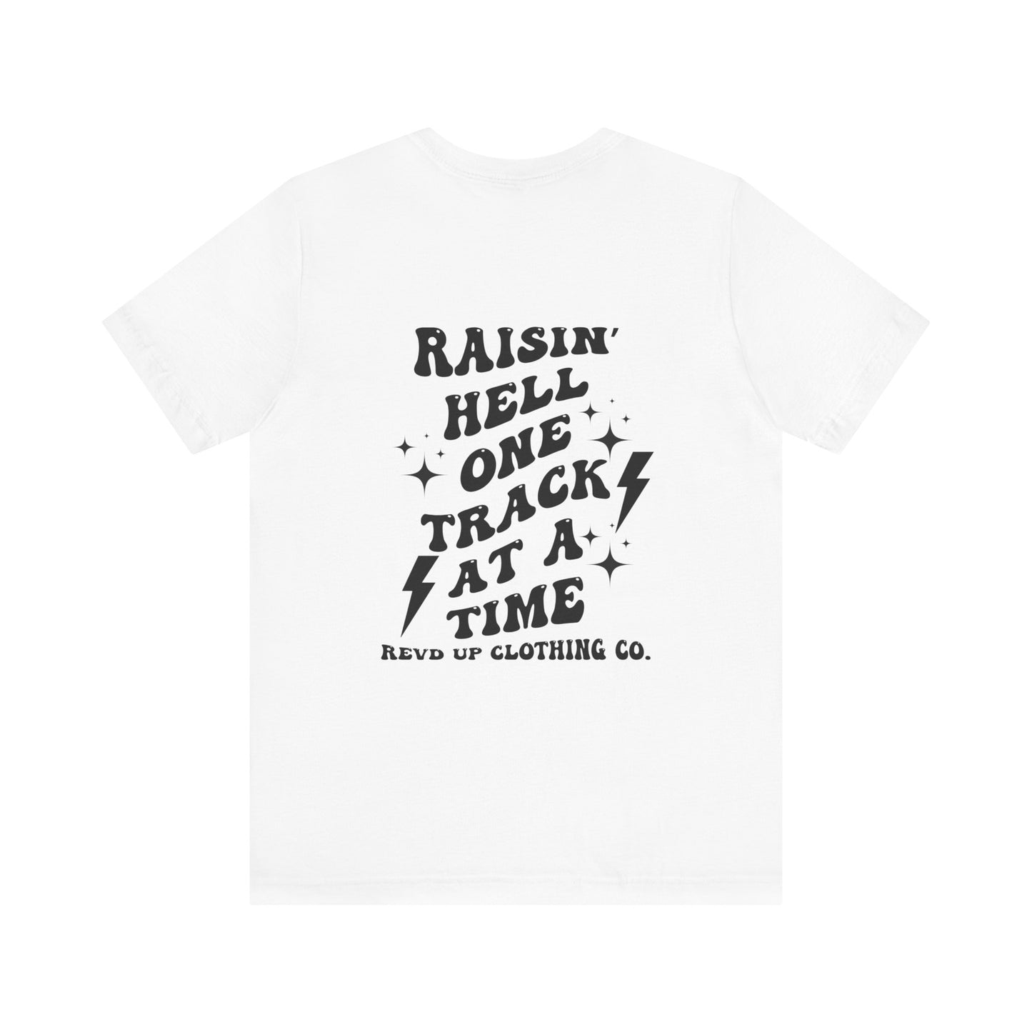 Raisin Hell- Adult T-Shirt