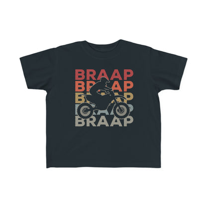 Braap- Toddler's T-Shirt