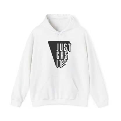 Just Gas It- Adult Hooded Sweatshirt