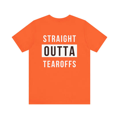 Straight Outta- Adult T-Shirt