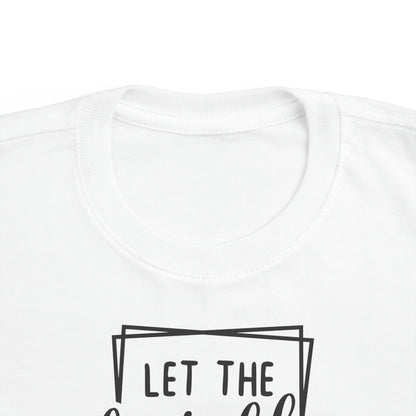 Let The Dirt Fly-Toddler T-Shirt