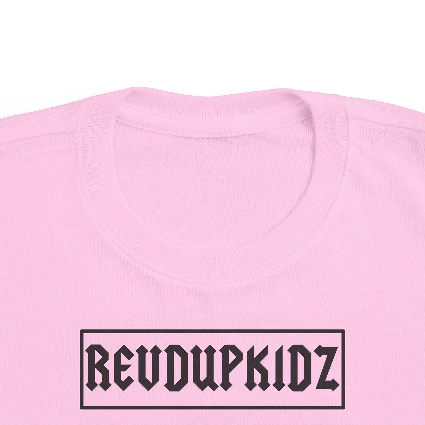 REVD UP KIDZ- Toddler's T-Shirt