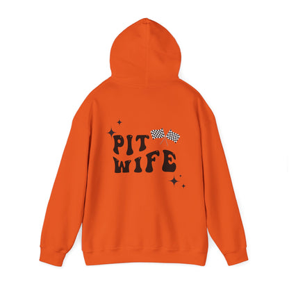 Pit Wife- Adult Hooded Sweatshirt