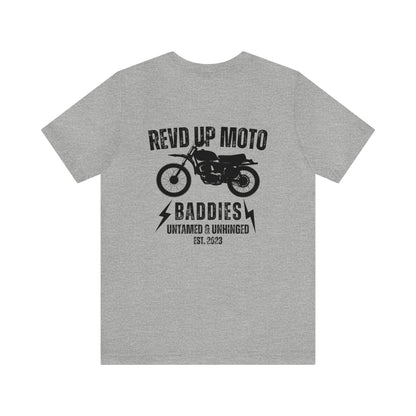 Revd Up Baddie- Adult T-Shirt