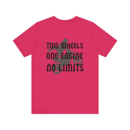 Two Wheels No Limits- Adult T-Shirt