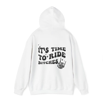 Time To Ride Bitches- Adult Hooded Sweatshirt