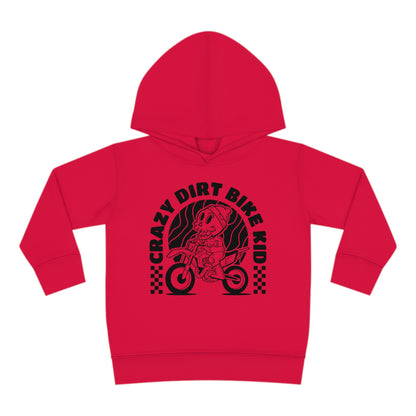 Crazy Dirt Bike Kid- Toddler Hooded Sweatshirt