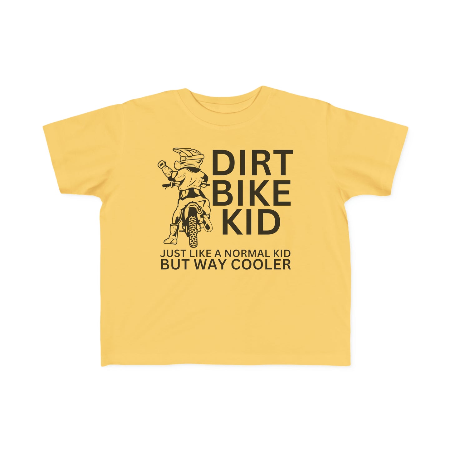 Dirt Bike Kid -Toddler's T-Shirt